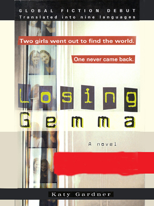 Title details for Losing Gemma by Katy Gardner - Wait list